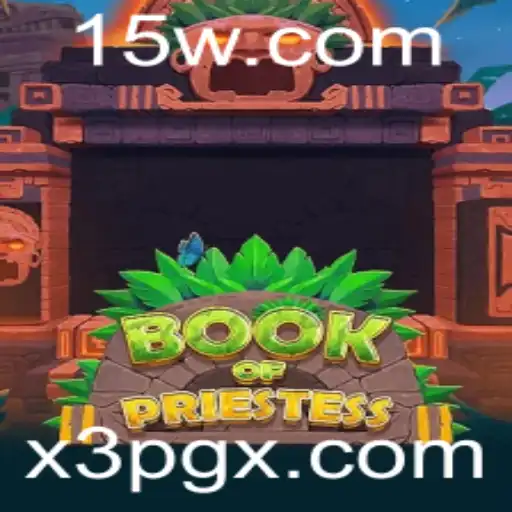 Book Of Priestess: Desvendando o Enigmático Mundo de x3pg